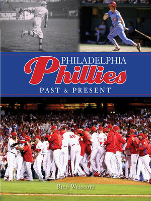 cover image of Philadelphia Phillies Past & Present